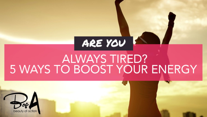 5 Ways To Boost Your Energy Levels 5 Ways To Boost Your Energy Levels
